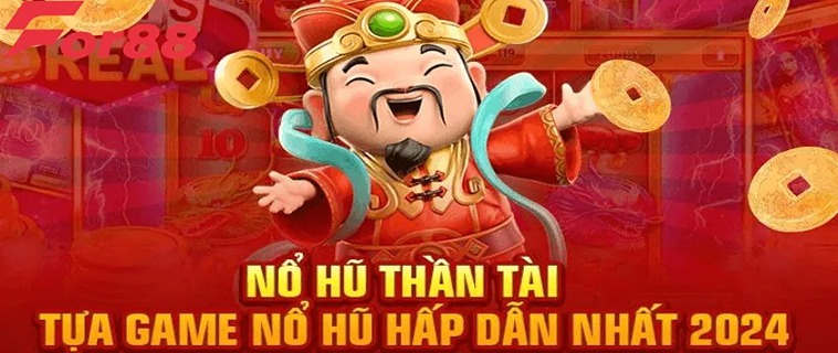 Khám Phá Cách Chơi Nổ Hũ Thần Tài Tại BossFun Để Chiến Thắng